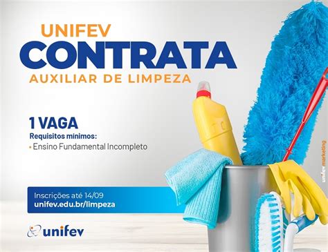 Unifev Abre Vaga Para Auxiliar De Limpeza Jornal