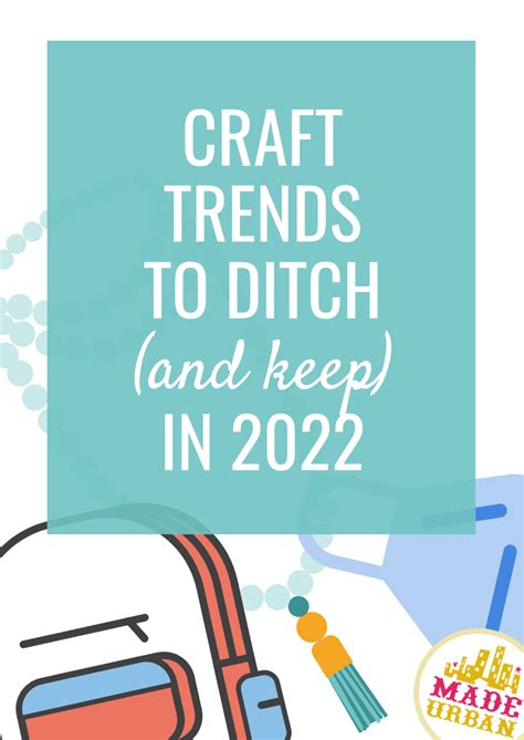 Craft Trends To Ditch In Made Urban