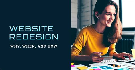 Why You Need A Website Redesign A Comprehensive Guide