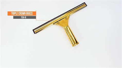 Triple Crown Brass Squeegee Handle YouTube