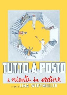 Tutto A Posto E Niente In Ordine Film