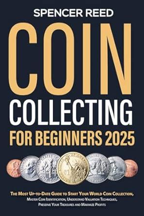 Amazon Coin Collecting For Beginners The Most Up To Date