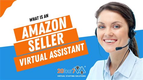 What Is An Amazon Seller Virtual Assistant Youtube