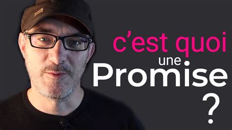 C Est Quoi Une Promesse En JavaScript Comment Utiliser Les Promises