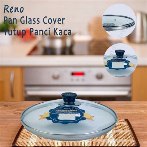 Jual TUTUP PANCI KACA PAN GLASS COVER RENO Shopee Indonesia