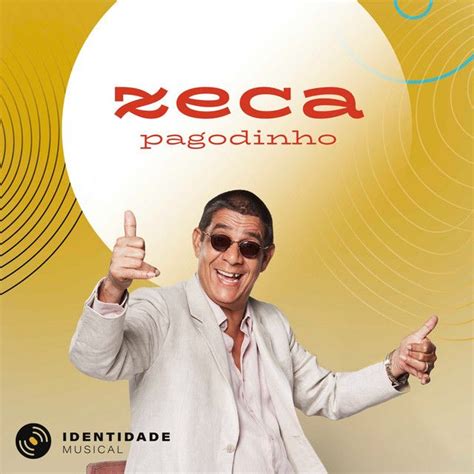 Identidade Musical Álbum de Zeca Pagodinho LETRAS