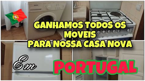 GANHAMOS TODOS OS MÓVEIS PRA NOSSA CASA NOVA EM PORTUGAL YouTube