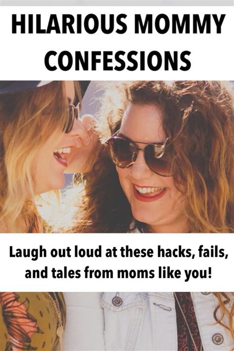 Mommy Confessions 30 Hilarious Hacks Fails And Tales