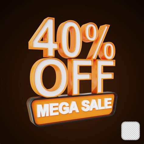 Premium Psd Mega Sale Discount 40 Percent Off 3d Illustration