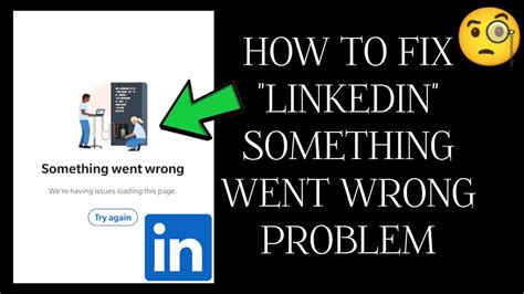 How To Fix Linkedin Something Went Wrong Problem Tech Issues