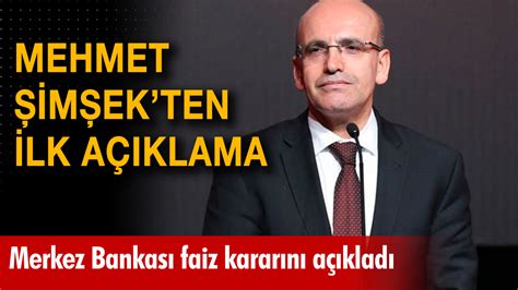 Mehmet Im Ek Ten Merkez Bankas N N Faiz Karar Sonras Ilk A Klama