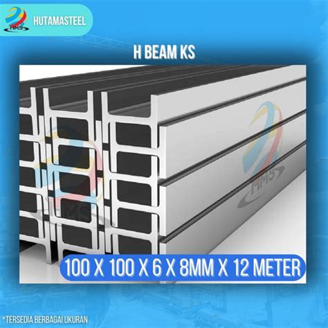 Jual Besi H Beam Ks Ls X X X Mm M Jakarta Barat Hutama Steel