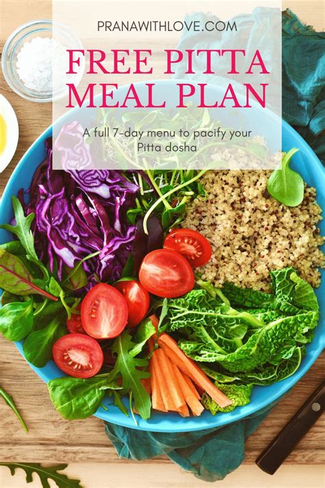 Free Ayurvedic Meal Plan For Pitta Dosha Prana Recipe Ayurvedic