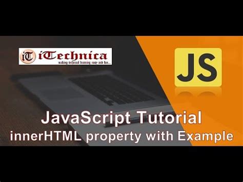 22 JavaScript Tutorial InnerHTML Property In DOM With Example YouTube