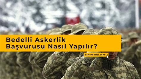 Bedelli Askerlik Başvurusu Nasıl Yapılır 2024