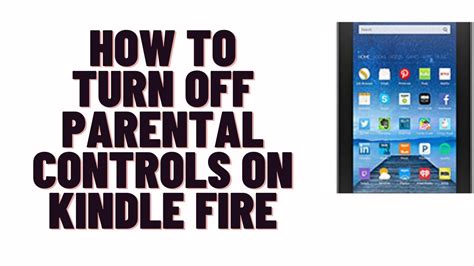 How To Turn Off Parental Controls On Kindle Fire YouTube