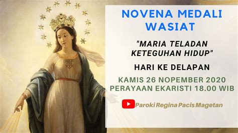 Novena Medali Wasiat Hari Ke Delapan Kamis November Paroki