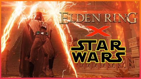 Darth Vader Joins Elden Ring X Star Wars Mod YouTube