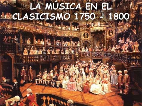 La Música En El Clasicismo