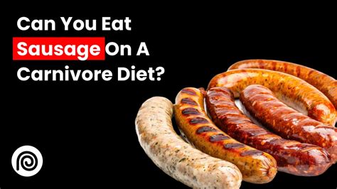 Can You Eat Sausage On A Carnivore Diet 5 Best Sausages