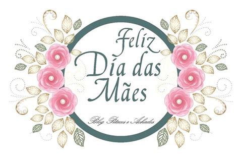 Feliz dia das Mães Frases fotos e pensamentos