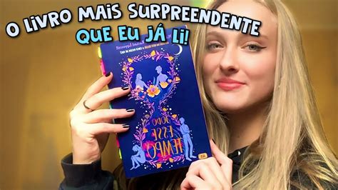 Resenha Todo Esse Tempo Sem Spoiler Livros Famosos Youtube