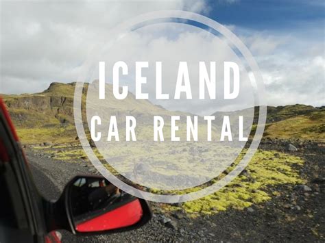 How To Find The Best Car Rental In Iceland And Other Ways Of Travelling Worldering Around