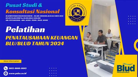 Pelatihan Penatausahaan Keuangan Blu Blud Tahun Pusat Studi