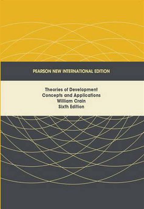 Theories Of Development Pearson International Edition