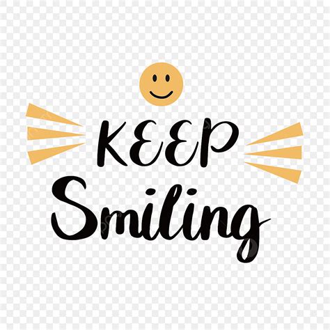 Keep Smiling Vector Design Images Simple Keep Smile Phrase Svg Art