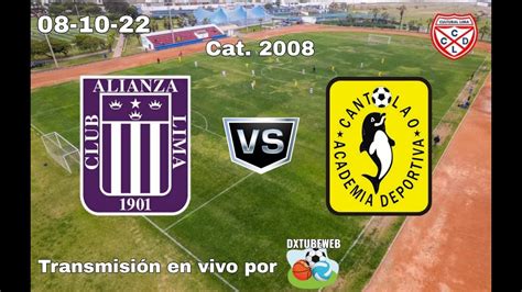 Alianza Lima Vs Cantolao Categoría 2008 Torneo Federación Elite 2022 Liguilla Fecha 2 Youtube