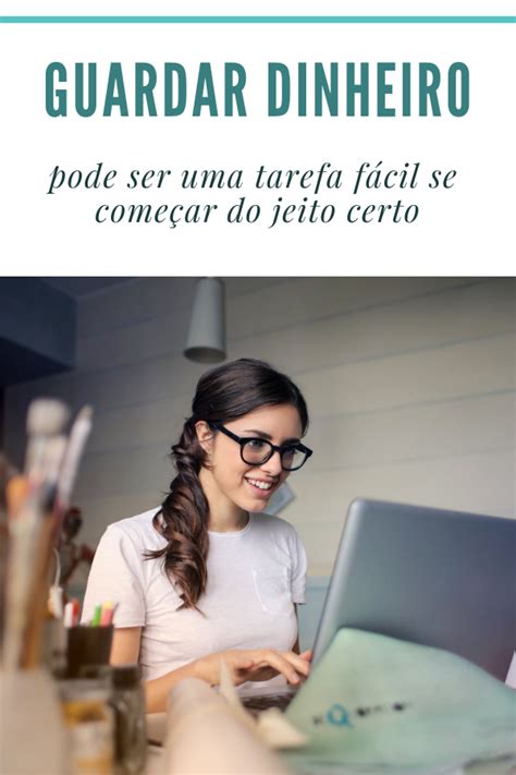 Como Guardar Dinheiro Ganhando Pouco Li Es Pr Ticas Pra Voc