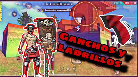 Hago Las Mejores Jugadas En Free Fire Ganchos Y Ladrillos Con Fail