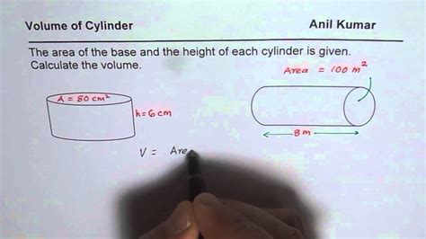 Calculate Volume Of Cylinder From Area Of Base And Height Youtube