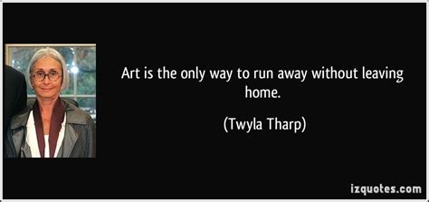 Twyla Tharp Quotes. QuotesGram