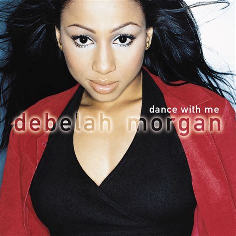 ‎dance With Me Album By Debelah Morgan Apple Music