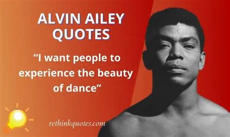 TOP 60 Alvin Ailey Quotes (2024 Update)