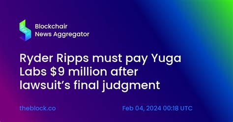 Ryder Ripps Must Pay Yuga Labs 9 Million After Lawsuits Final