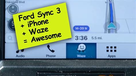 Ford Sync Waze App Ios Integration Youtube