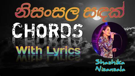 Nisansala Sandak Chords Shashika Nisansala නිසංසල සඳක් Chords Youtube