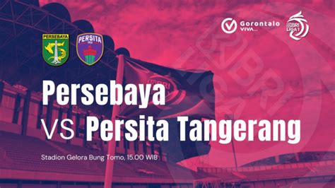 Persebaya Vs Persita Tngerang Harusnya Uston Nawawi Bisa Menangkan