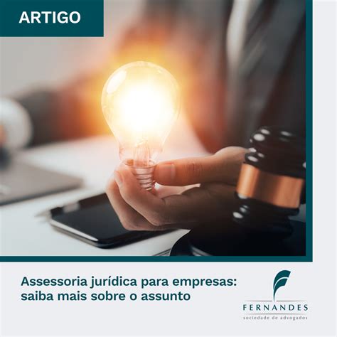 Assessoria jurídica para empresas saiba mais sobre o assunto