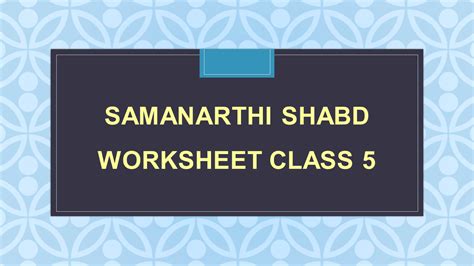 Samanarthi Shabd In Hindi Worksheet For Class Arinjay Academy