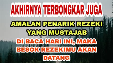 Inilah Amalan Rahasia Miliader Kaya Amalan Penarik Rezeki Yang Di