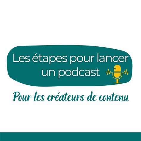 Les Tapes Pour Lancer Un Podcast Fiona Picoli