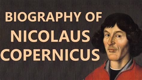 Biography Of Nicolaus Copernicus Know All About Heliocentrism