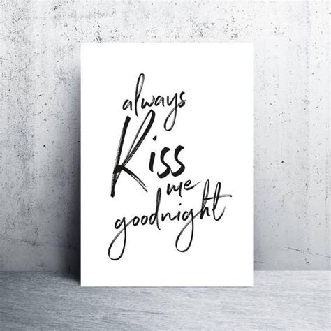 Always Kiss Me Goodnight Print Always Kiss Me Goodnight Sign Bedroom