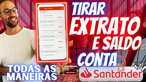 Como Tirar Extrato Do Santander Todas As Maneiras Youtube