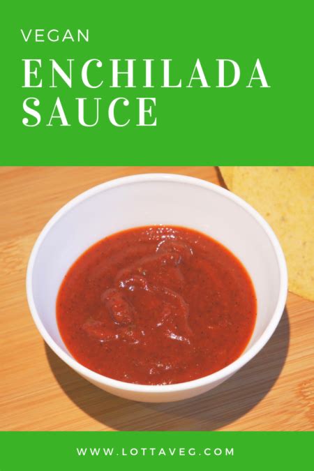 Vegan Enchilada Sauce Lottaveg Plant Based Recipes