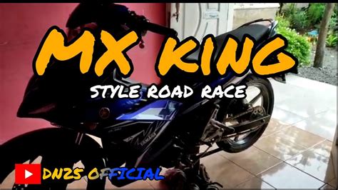 Review Yamaha MX KING Modifikasi Harian Simple Ala Road Race YouTube